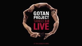 Gotan Project  Tango 30 Live Full Album [upl. by Leverick95]