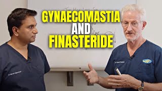 Finasteride and Gynaecomastia  The Hair Loss Show [upl. by Stavros]