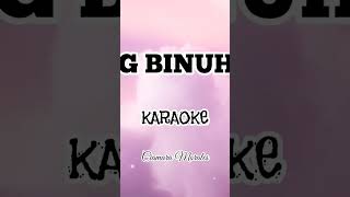 MULING BINUHAY MO Karaoke Ciamara Morales [upl. by Remsen]