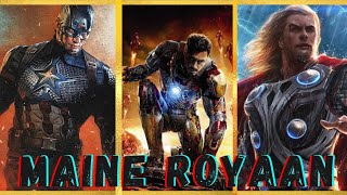 Maine Royaan  LofiRemix  Avengers Sad [upl. by Eneloj]