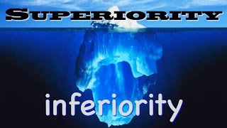 Superiority Has An Inferiority Complex [upl. by Eugenio733]