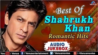 Shahrukh Khan AUDIO JUKEBOX  Ishtar Music [upl. by Lukasz]