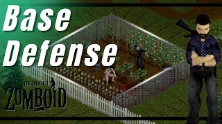 Project Zomboid Base Defense Guide [upl. by Lexi]