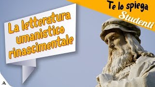 La letteratura umanistico rinascimentale [upl. by Akiraa]