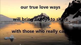 True Love Ways BUDDY HOLLY with lyrics [upl. by Edva]