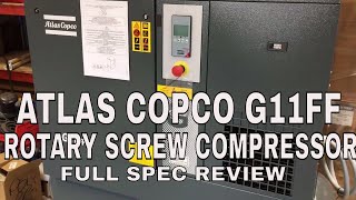 Atlas Copco G11FF 15HP Rotary Screw Compressor [upl. by Ysus719]