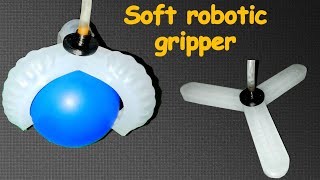 Soft robotic actuatorgripper [upl. by Roz269]