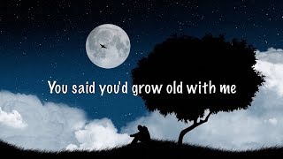 Michael Schulte  You Said Youd Grow Old With Me Lyrics [upl. by Hartfield306]