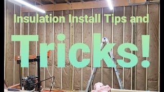 Insulation Install Tips And Tricks [upl. by Semajwerdna744]