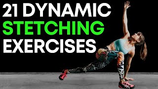 21 Dynamic Stretching Warm Up Exercises [upl. by Engenia]