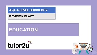 AQA ALevel Sociology Revision Blast  Education  1  27 Jan 2021 [upl. by Eirtemed]