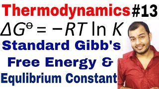 Class 11 chap 6  Thermodynamics 13  Standard Gibbs Free Energy and Equilibrium Constant JEENEET [upl. by Aileen]