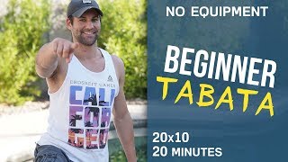 20 Minute Beginner Tabata Workout No Equipment [upl. by Alyehs]