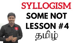 SYLLOGISM LESSON4TAMILSOME NOT [upl. by Ebbarta634]