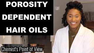 EXCELLENT OILS FOR YOUR HAIR TYPE BASED ON POROSITY [upl. by Ebby]