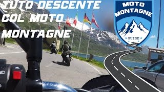 TUTO Descente Col Moto montagne [upl. by Burroughs405]