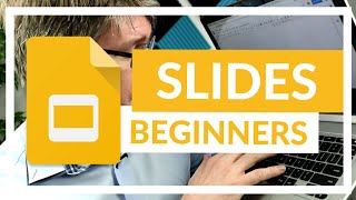 Google Slides The Complete Beginners Overview [upl. by Izogn449]