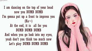 SOMI  DUMB DUMB English Version Lyrics [upl. by Tengdin]