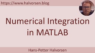 MATLAB  Numerical Integration [upl. by Nyliac]