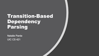 TransitionBased Dependency Parsing [upl. by Benetta]