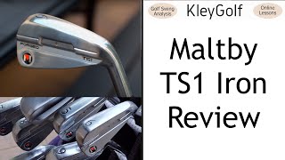 Maltby TS1 Iron Review [upl. by Atinnor956]