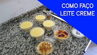 Como Faço Leite Creme [upl. by Massimo]