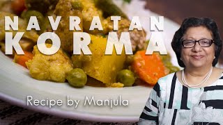 Navratan Korma  Navratan Korma Recipe  Vegetable Korma by Manjula [upl. by Aihsyt]