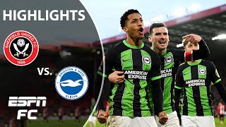 Sheffield United vs Brighton  FA Cup Highlights  ESPN FC [upl. by Delwin523]