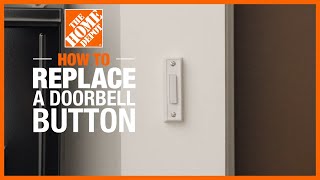 How to Replace a Doorbell Button  DIY Electrical Projects  The Home Depot [upl. by Magnuson67]