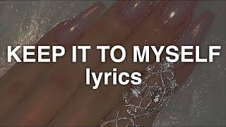 Ellise  Keep It To Myself Lyrics [upl. by Kirtley182]