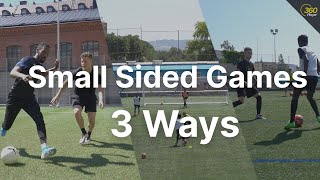 3 ESSENTIAL Small Sided Game Variations [upl. by Nasaj]