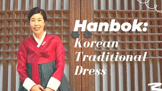 Hanbok  Korean Traditional Dress  When to Wear Hanbok 한복 [upl. by Ariajay]