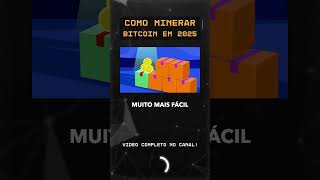 🔶 COMO MINERAR BITCOIN EM 2025 [upl. by Towrey559]