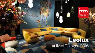 Leolux IMM Cologne 2016 [upl. by Corley]