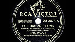 1948 HITS ARCHIVE Buttons And Bows  Betty Rhodes [upl. by Warms]