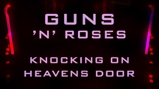 Guns n Roses  Knocking on heavens door World Lyrics [upl. by Ylak21]