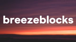 altJ  Breezeblocks Lyrics [upl. by Laktasic]