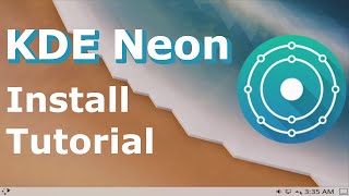 KDE Neon Install Tutorial  Linux Beginners Guide [upl. by Aihsenrad]