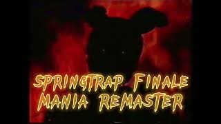 SPRINGTRAP FINALE  Groundbreaking MANIA REMASTER  Cover [upl. by Susumu]