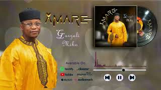 Garzali Miko  Amare latest Hausa song [upl. by Margeaux]