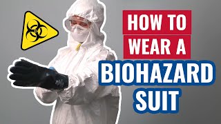 How to Wear a Biohazard Suit [upl. by Esirec980]