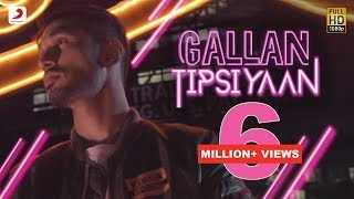 Gallan Tipsiyaan  Arjun Kanungo  Official Music Video  Latest Hit Song 2017 [upl. by Anahsak]