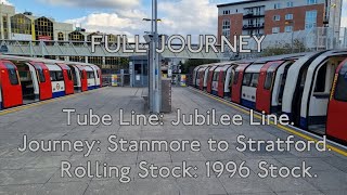 FULL JOURNEY  Jubilee Line 1996TS Stanmore to Stratford [upl. by Maye928]