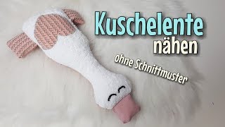 Kuschelente  Nähanleitung OHNE Schnittmuster  Für Anfänger  Nähtinchen [upl. by Eneleuqcaj484]