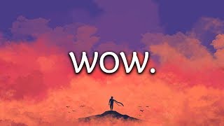 Post Malone ‒ Wow Lyrics [upl. by Peadar]