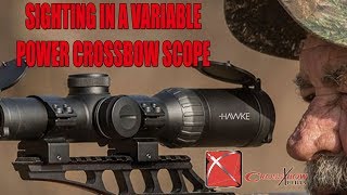 How To Sight In A Variable Power Crossbow Scope [upl. by Cykana868]