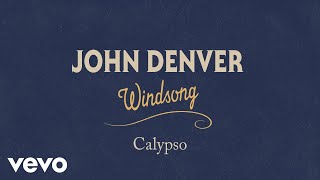 John Denver  Calypso Official Audio [upl. by Lief]