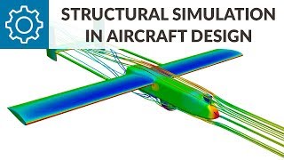 Aircraft Design Workshop Structural Simulation in Aircraft Design [upl. by Ellehcrad]