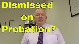 Dismissal From Employment on ProbationWhat You Need to Know [upl. by Hosbein176]