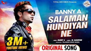 Salaman Hundiyan Ne  Banny A  Full HD Video Song  New Punjabi Song  Latest Punjabi Songs [upl. by Enelav]